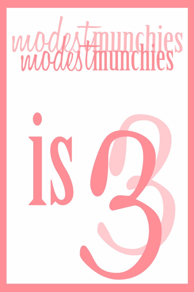 modestmunchies is 3